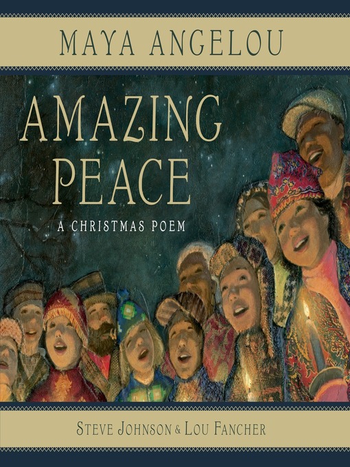 Title details for Amazing Peace by Maya Angelou - Available